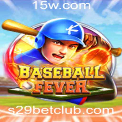 Descubra BaseballFever: O Guia Completo para o Novo Sensação dos Jogos com s29 bet